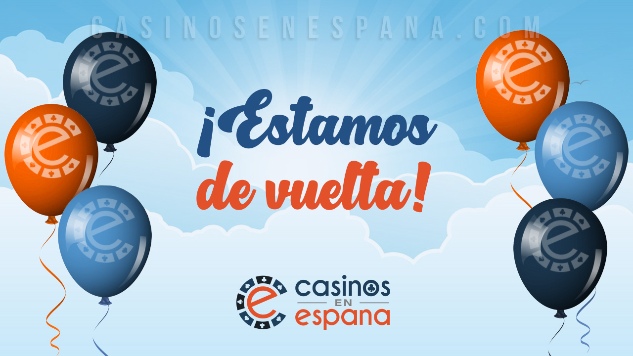 Casinos en Espana Estamos de vuelta